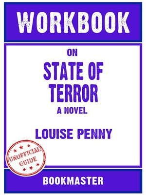 cover image of Workbook on State of Terror--A Novel by Louise Penny | Discussions Made Easy